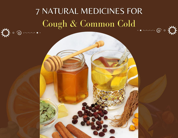 7 Natural Medicines for Cough & Common Cold