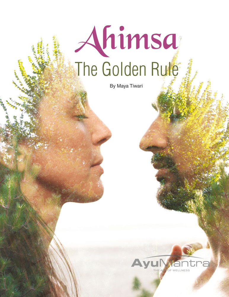 Ahimsa – The Golden Rule