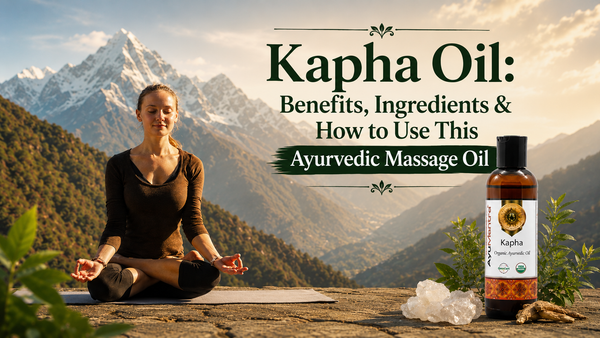 A detailed Guide on Kapha Massage Oil (Kapha Taila)