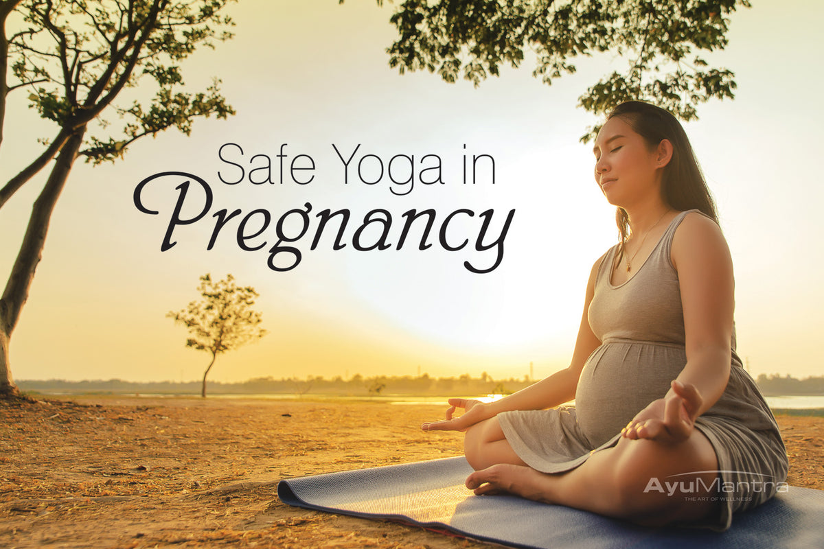 Safe Yoga In Pregnancy