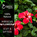 Hibiscus Flower (Hibiscus rosa-sinensis) Cut & Sifted - 227gm