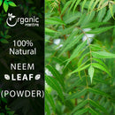 Neem Leaf (Azadirachta indica) Powder - 227gm