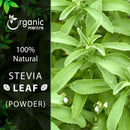 Stevia Leaf (Stevia rebaudiana) Powder - 227gm