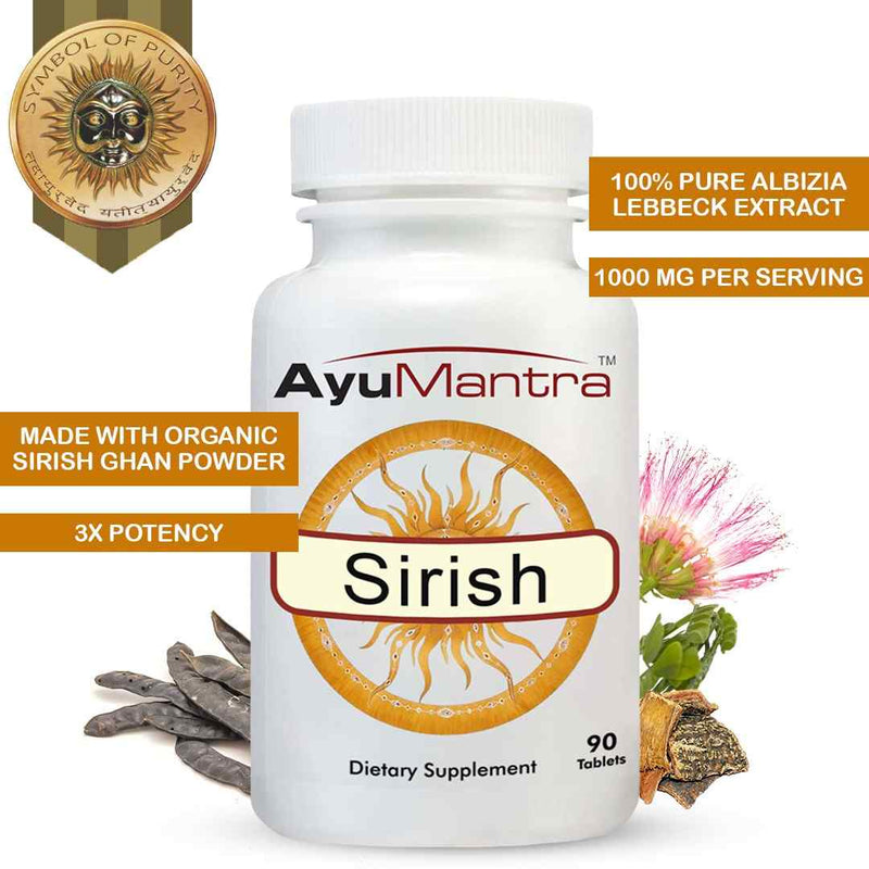 AyuMantra Sirish tablets bottle with organic Sirish ghan powder and potency badges.