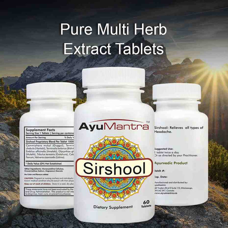 AyuMantra Sirshool Tablets front and back bottles showing Sirshool Tablets supplement facts and usage.